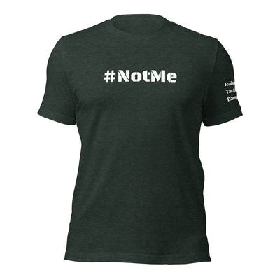 #NOTME T-Shirt